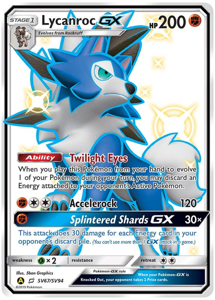 2019 Pokemon Sun & Moon Hidden Fates Full Art/Lycanroc GX Base SV67/SV94